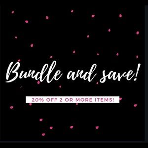 Bundle and S A V E!